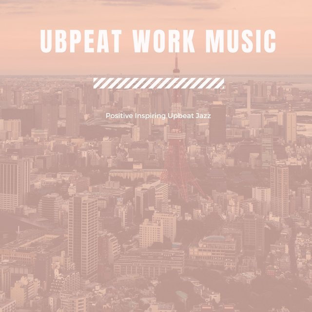 Positive Inspiring Upbeat Jazz