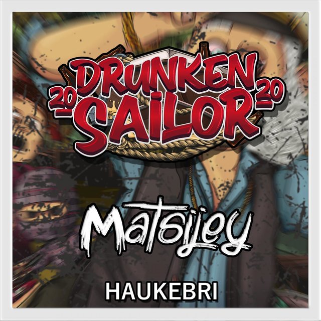 Drunken Sailor 2020