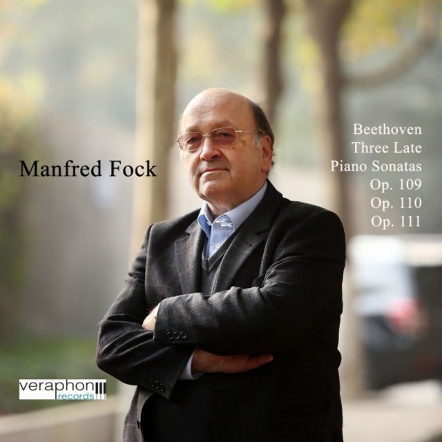 Beethoven: Three Late Piano Sonatas, Op. 109, Op. 110, Op. 111