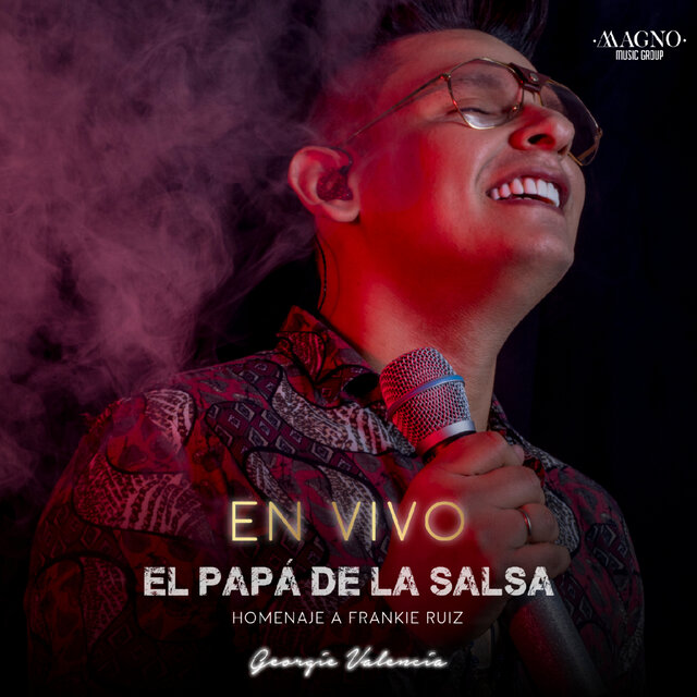 El Papá de la Salsa, Homenaje a Frankie Ruiz  (En Vivo)