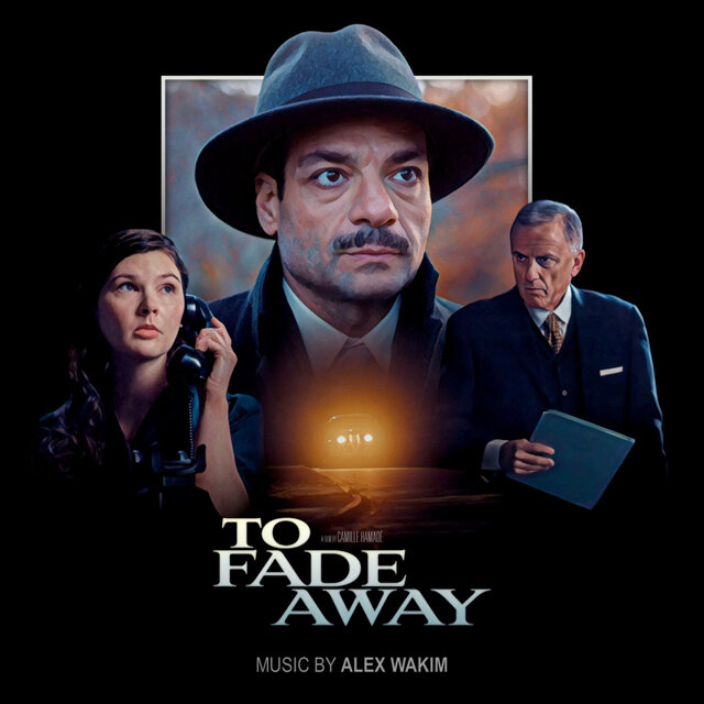 To Fade Away (Original Motion Picture Soundtrack)