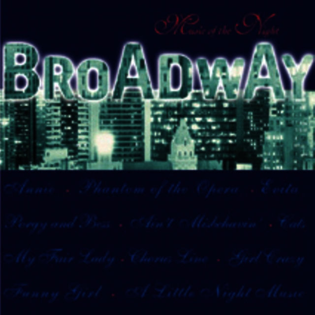 Broadway Music of the Night