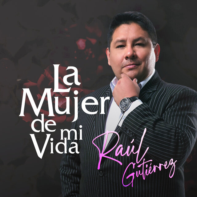 La mujer de mi vida