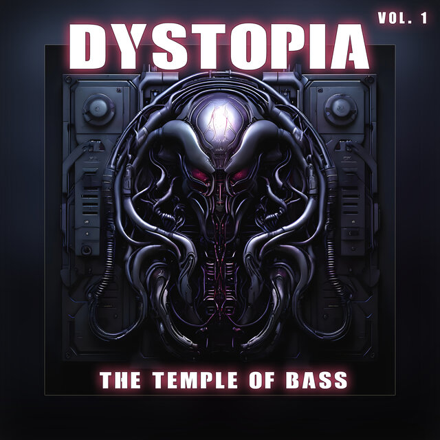 Dystopia, Vol. 1 (The Temple Of Bass)