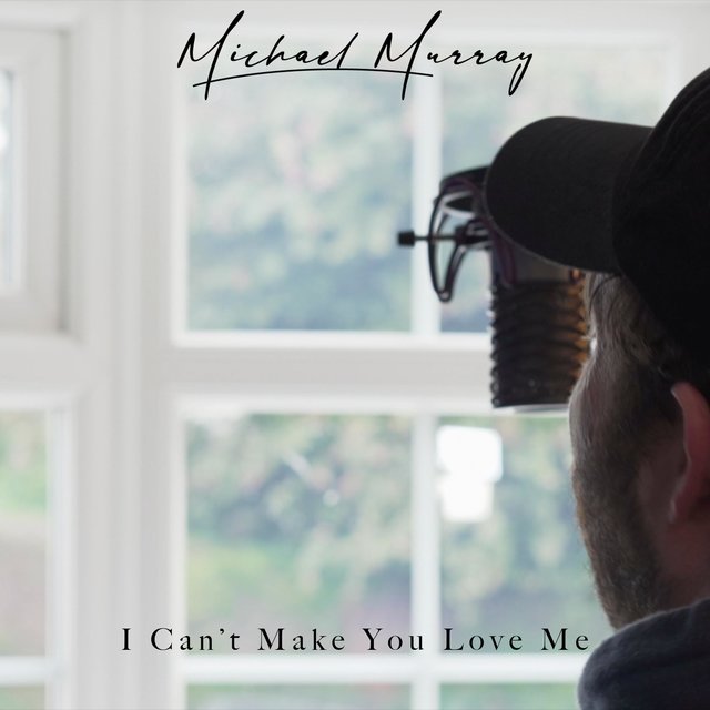 I Can't Make You Love Me