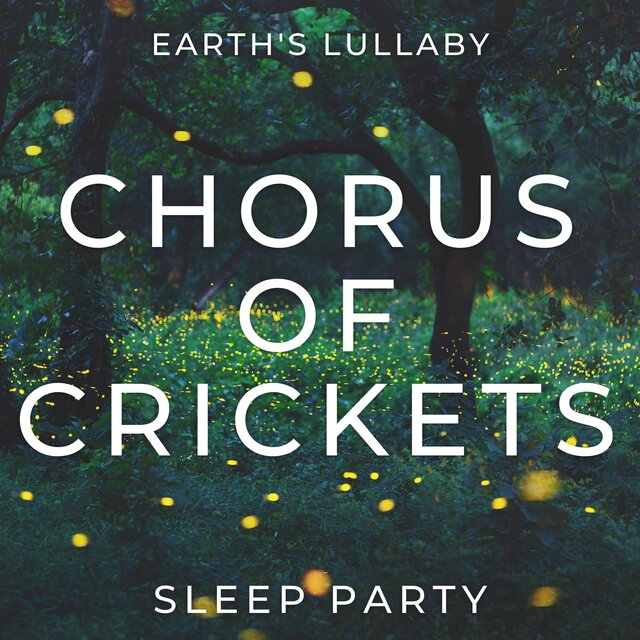 Earth's Lullaby: Chorus of Crickets