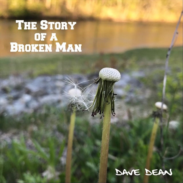 The Story of a Broken Man