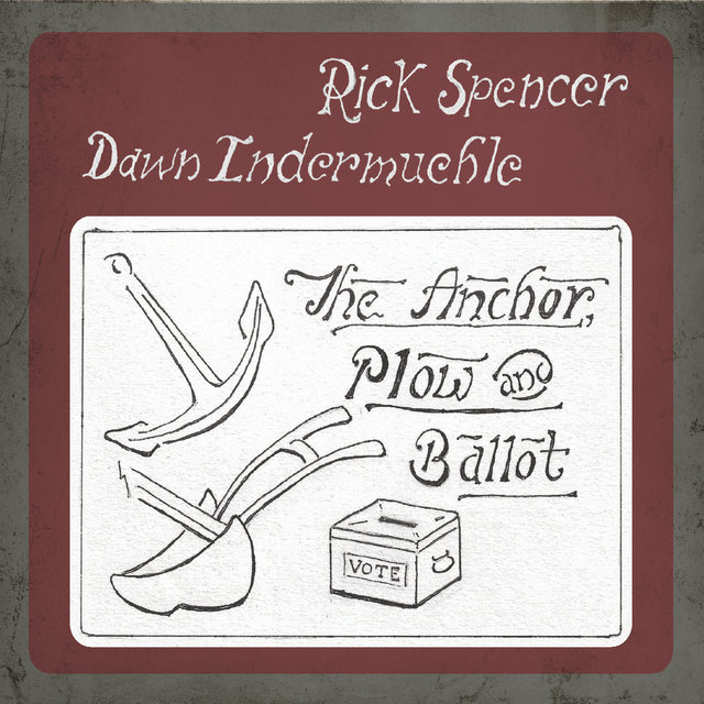 The Anchor, Plow and Ballot