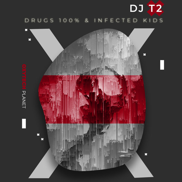 Drugs 100% & Infected Kids
