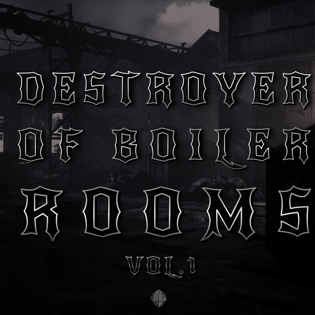 Destroyer Of Boiler Rooms
