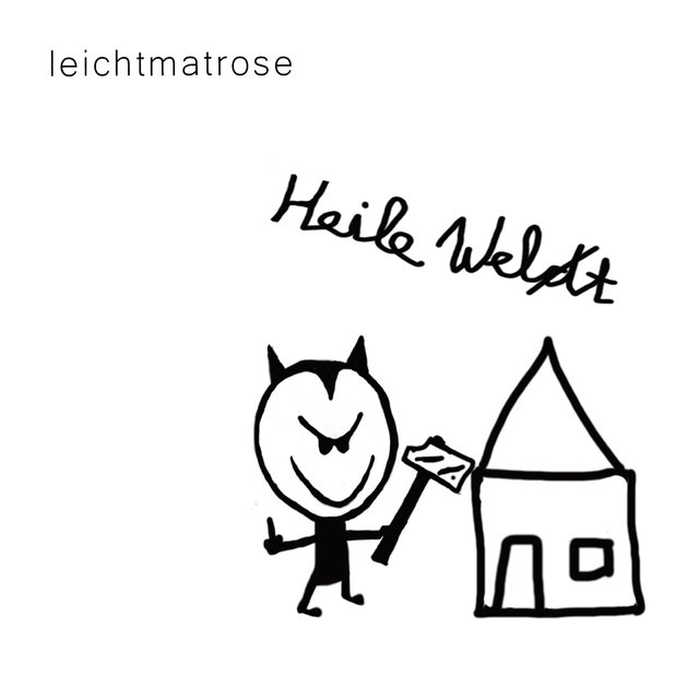 Heile Welt (Heile Welt)