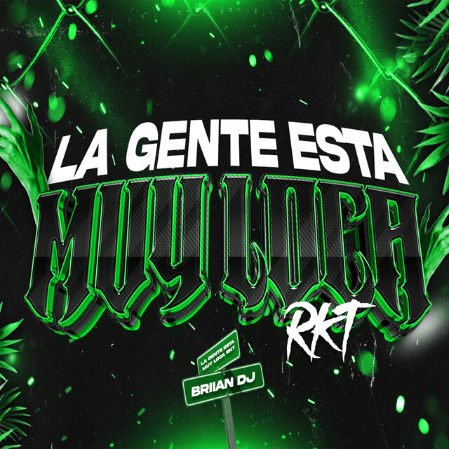 La Gente Esta Muy Loca Rkt