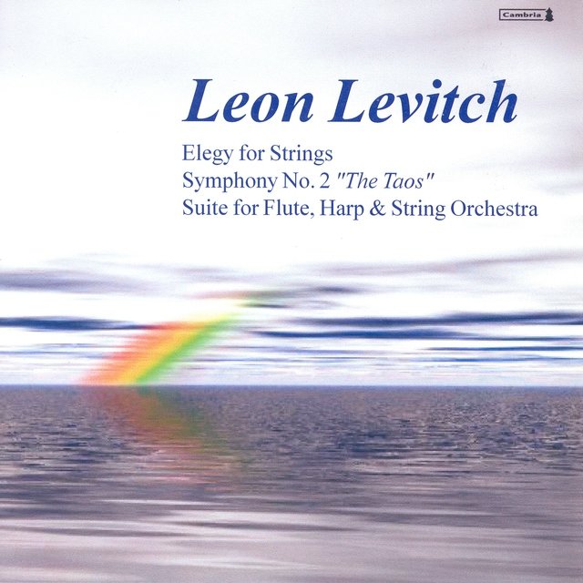 Levitch, L.: Suite / Elegy for Strings / Symphony No. 2