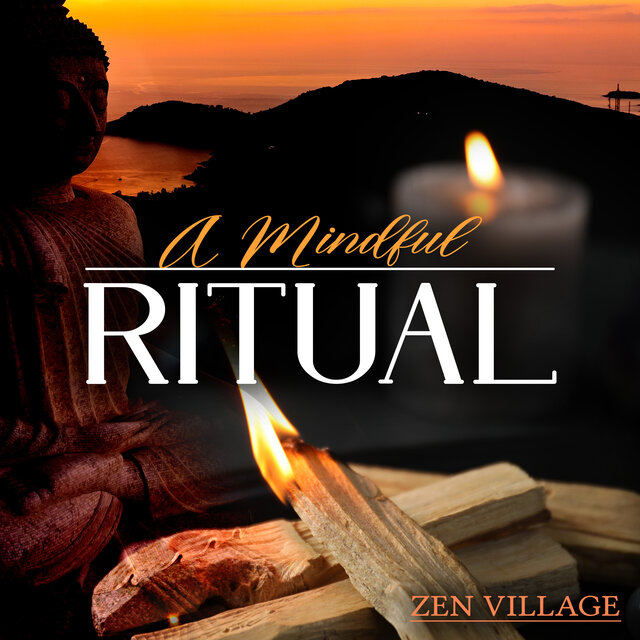 A Mindful Ritual