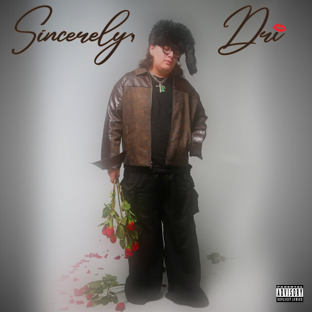 Sincerely, Dri