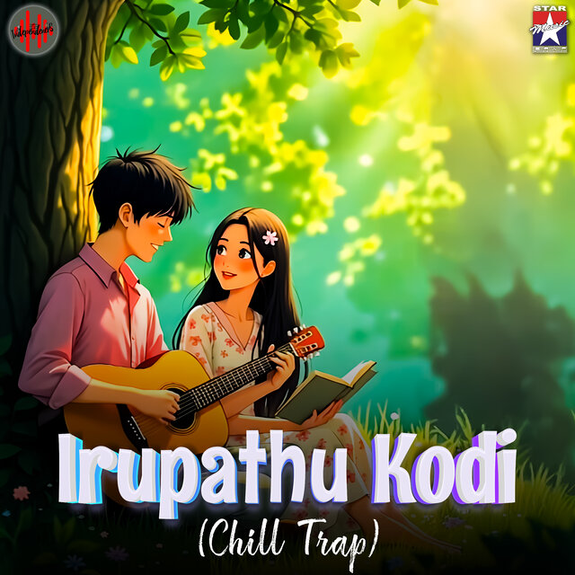 Irupathu Kodi (From 