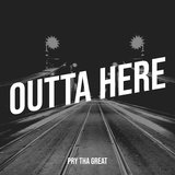 Outta Here