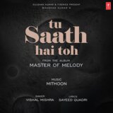 Tu Saath Hai Toh (From 