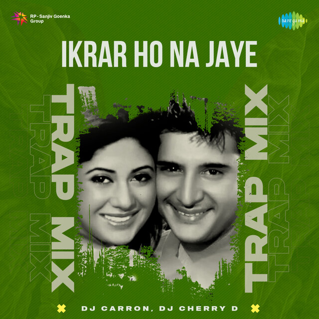 Ikrar Ho Na Jaye (Trap Mix)