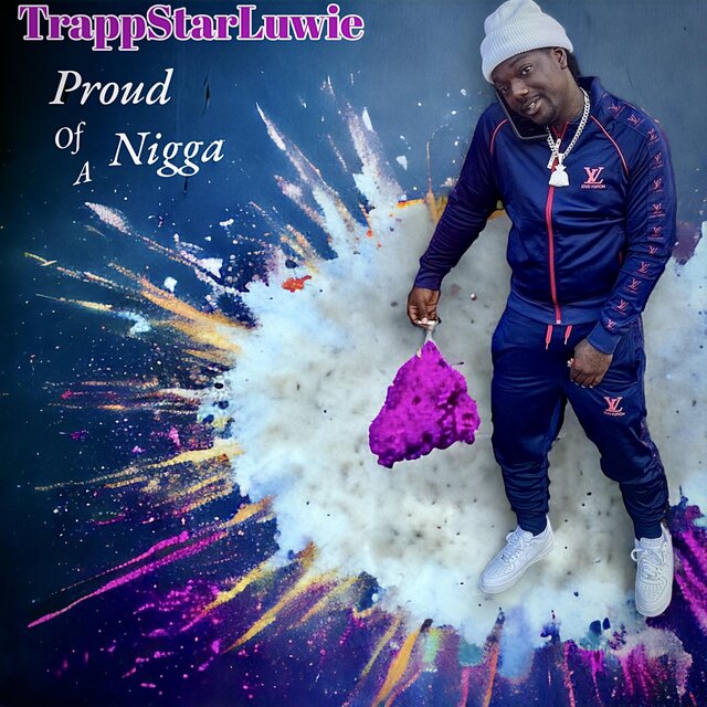 Proud Of A Nigga