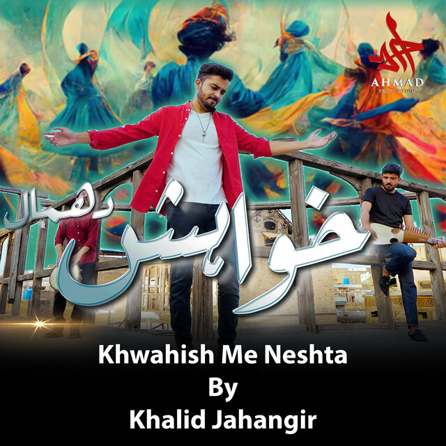 Khwahish Me Neshta