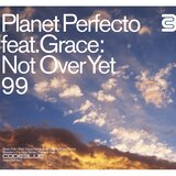 Not over Yet (Perfecto Mix)