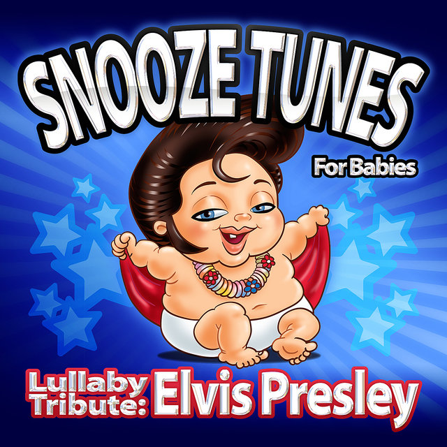 Lullaby Tribute: Elvis Presley (Digital Only)