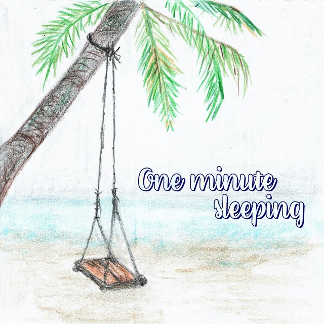 One Minute Sleeping