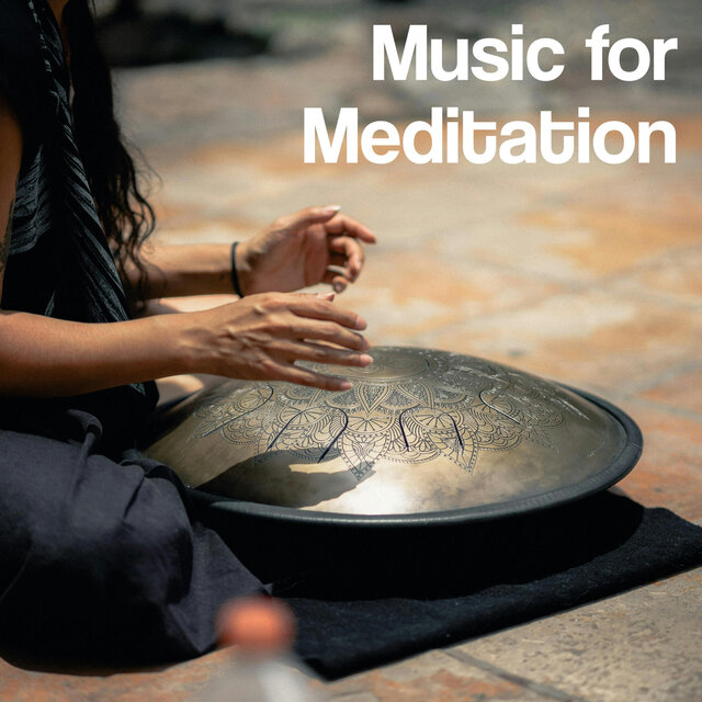 Music for Meditation