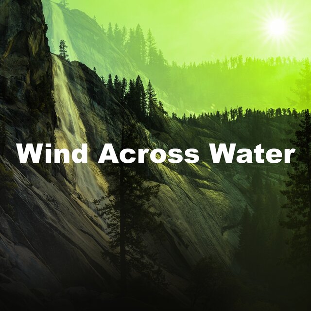 Wind Across Water