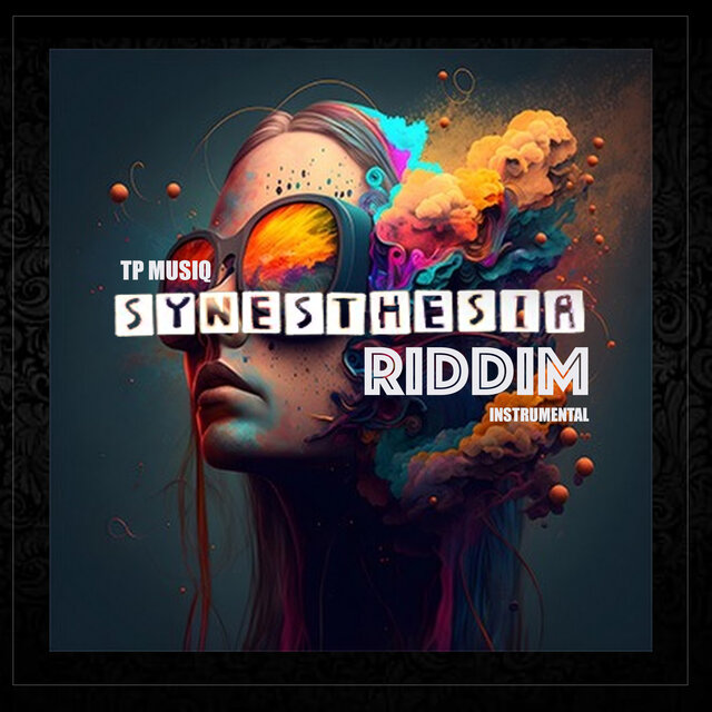Synesthesia Riddim