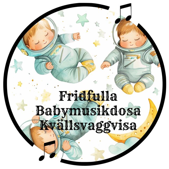 Fridfulla Babymusikdosa Kvällsvaggvisa