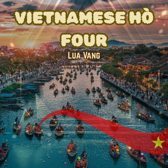Vietnamese Hò Four