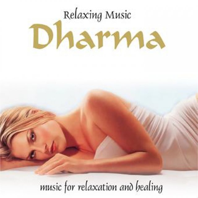 Dharma (Music for Relaxation and Healing)