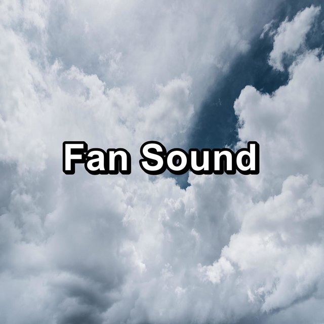 Fan Sound