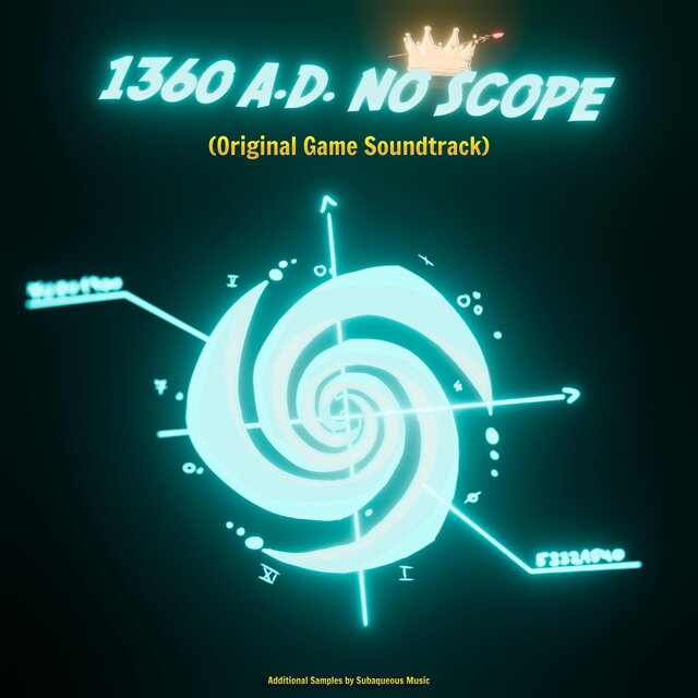 1360 A.D. No Scope (Original Game Soundtrack)