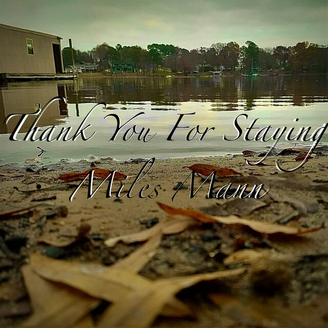 Thank You for Staying