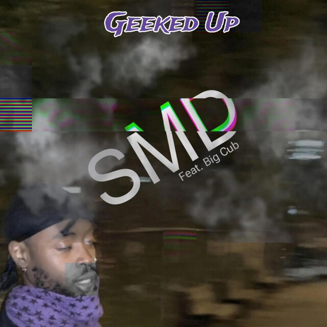 SMD(So Much Dope) (feat. Big Cub)