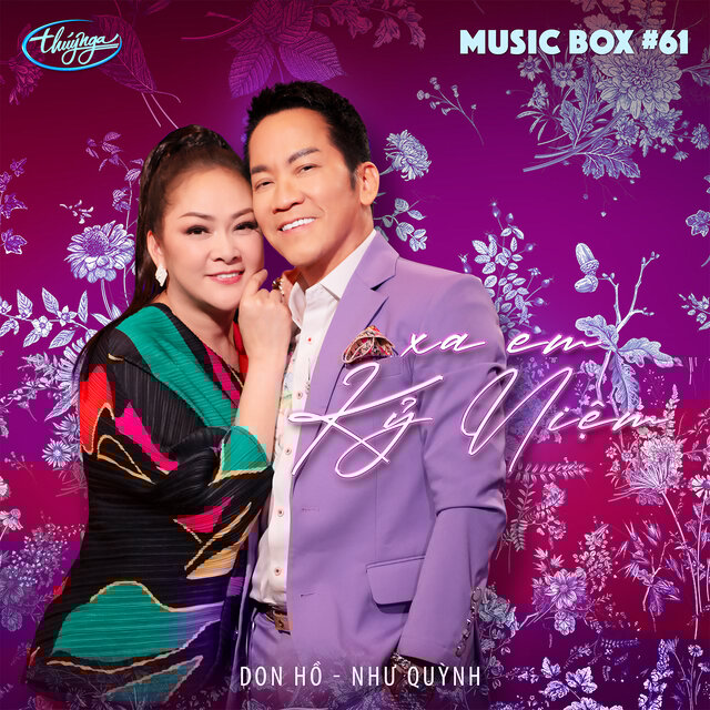 XA EM KỶ NIỆM (Musicbox #61)