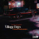 Cover art for album Village Days by Terrace Martin