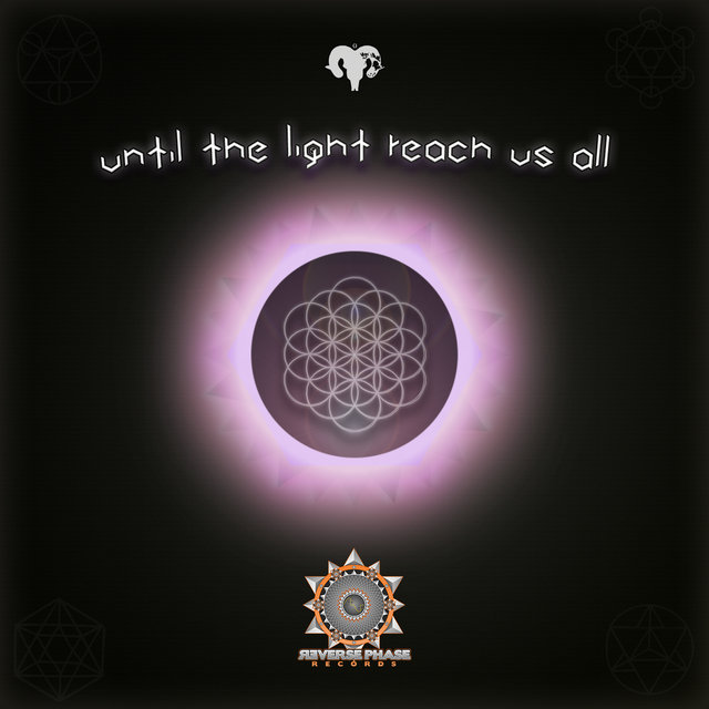 Until The Light Reach Us All