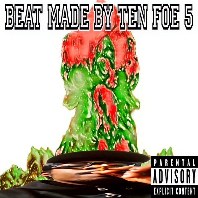 Beat Made By Ten Foe 5