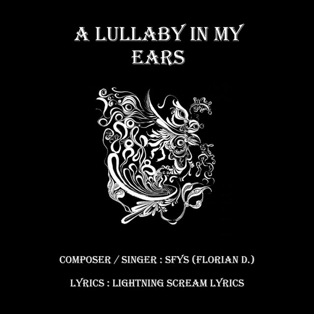 A lullaby in my ears