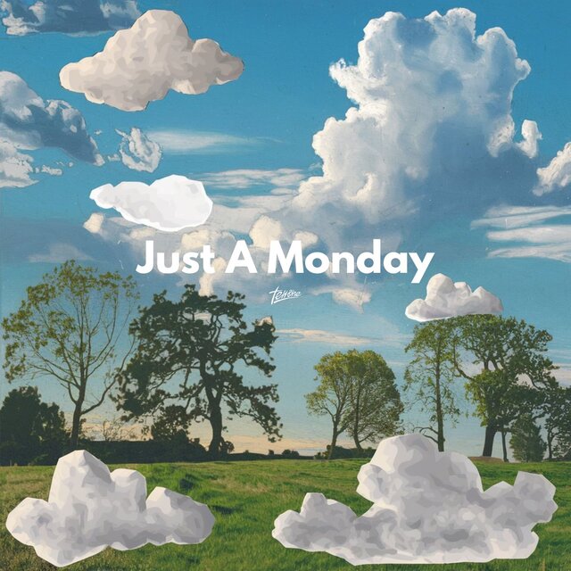 Just A Monday