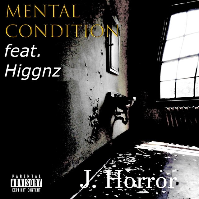 Mental Condition (feat. Higgnz)