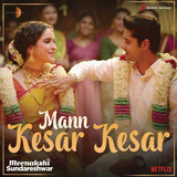 Mann Kesar Kesar (From 