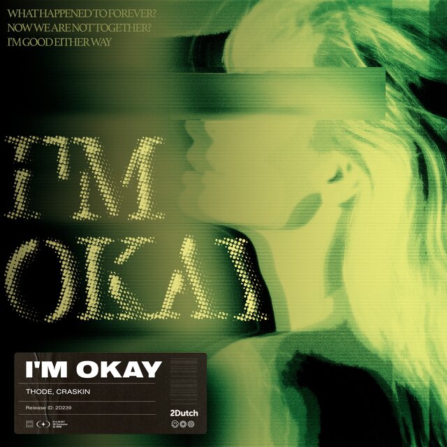 I'M OKAY