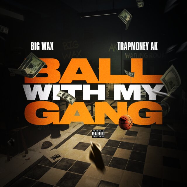 Ball With My Gang