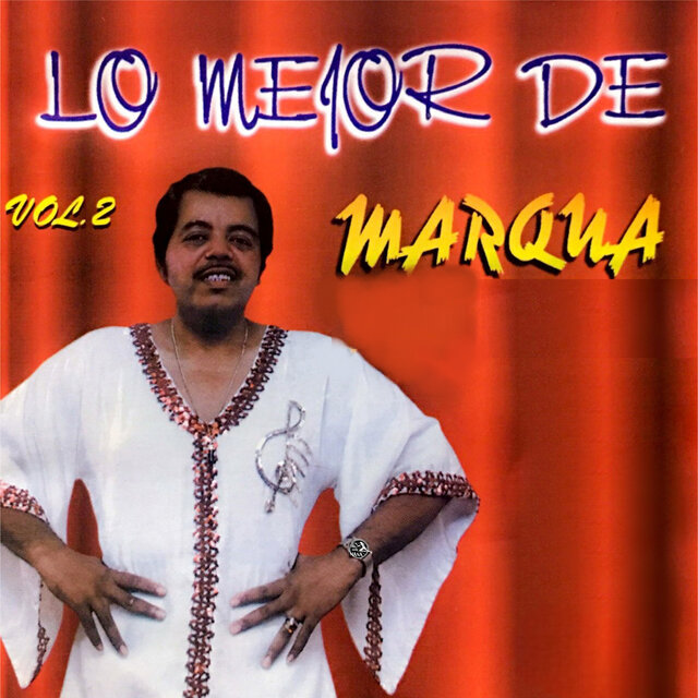Lo Mejor De Marqua, Vol. 2