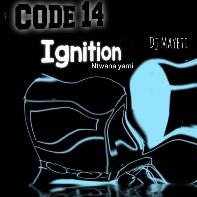 Code 14 Ignition Ntwana Yami